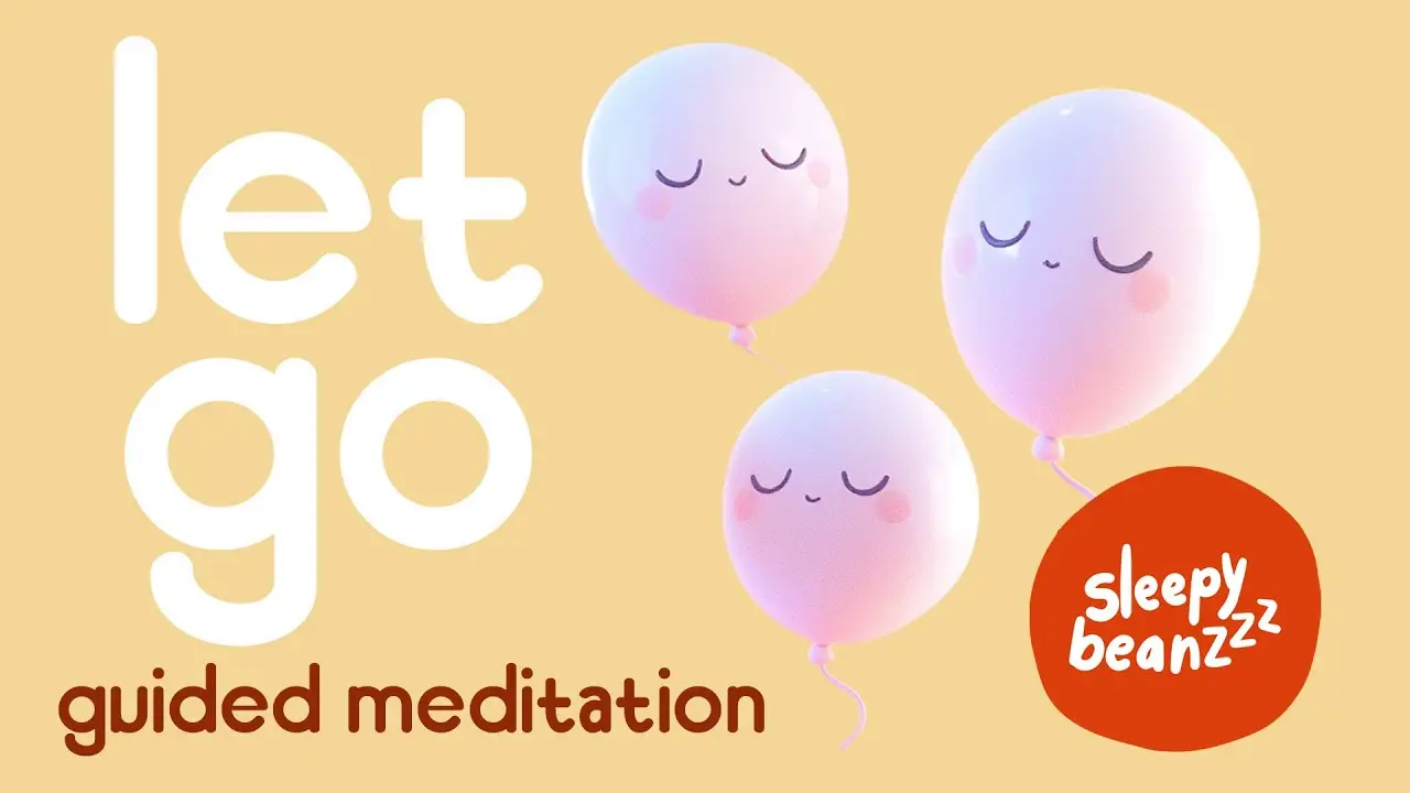 10-minute guided meditation for kids ๐ง mindfulness for kids ๐ Bye Bye Worry Balloons๐ Worry-Free ๐